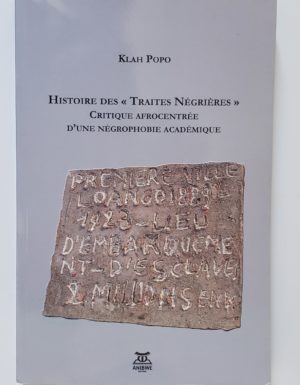 Histoire des “traites négrières”